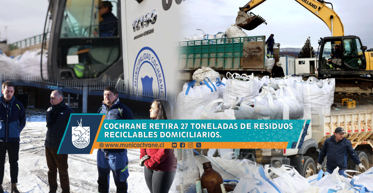COCHRANE RETIRA 27 TONELADAS DE RESIDUOS RECICLABLES DOMICILIARIOS