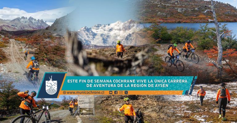 ESTE FIN DE SEMANA COCHRANE VIVE LA ÚNICA CARRERA DE AVENTURA DE LA REGIÓN DE AYSÉN